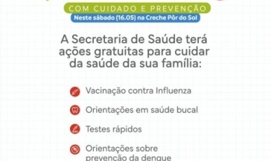 Secretaria de Saúde de Treze Tílias participa do Dia da Família com ações gratuitas na Creche do bairro Pôr do Sol