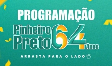 Festa dos 64 anos de Pinheiro Preto começa nesta sexta (15) com atrações gratuitas