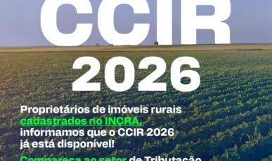 Certificado de Cadastro de Imóvel Rural 2026 já está disponível em Iomerê