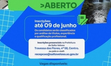 Salto Veloso abre dois processos seletivos para contratação temporária em diferentes áreas